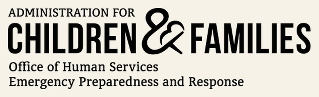 Administration for Children and Families, Office of Human Services Emergency Preparedness and Response